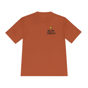 Blow Smiles - Moisture Wicking Tee