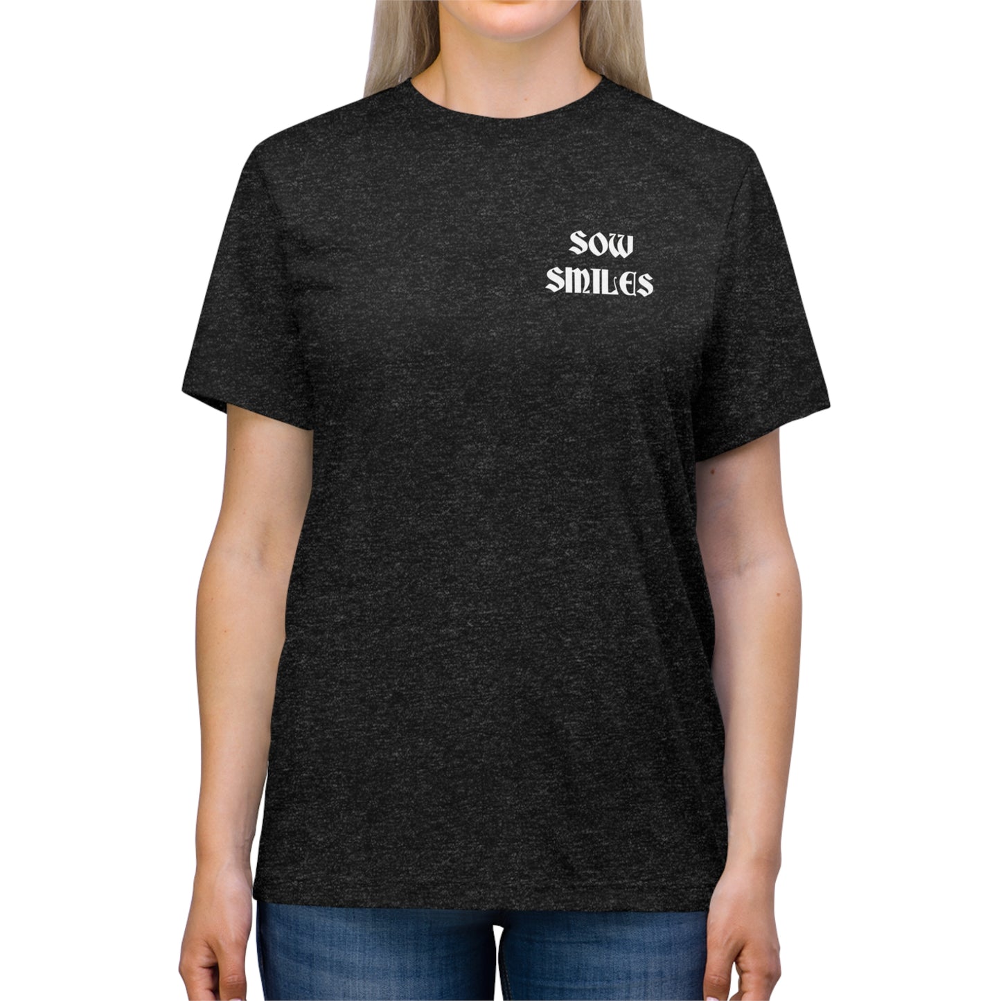 Sow Smiles! - Farmer Back - Triblend Tee