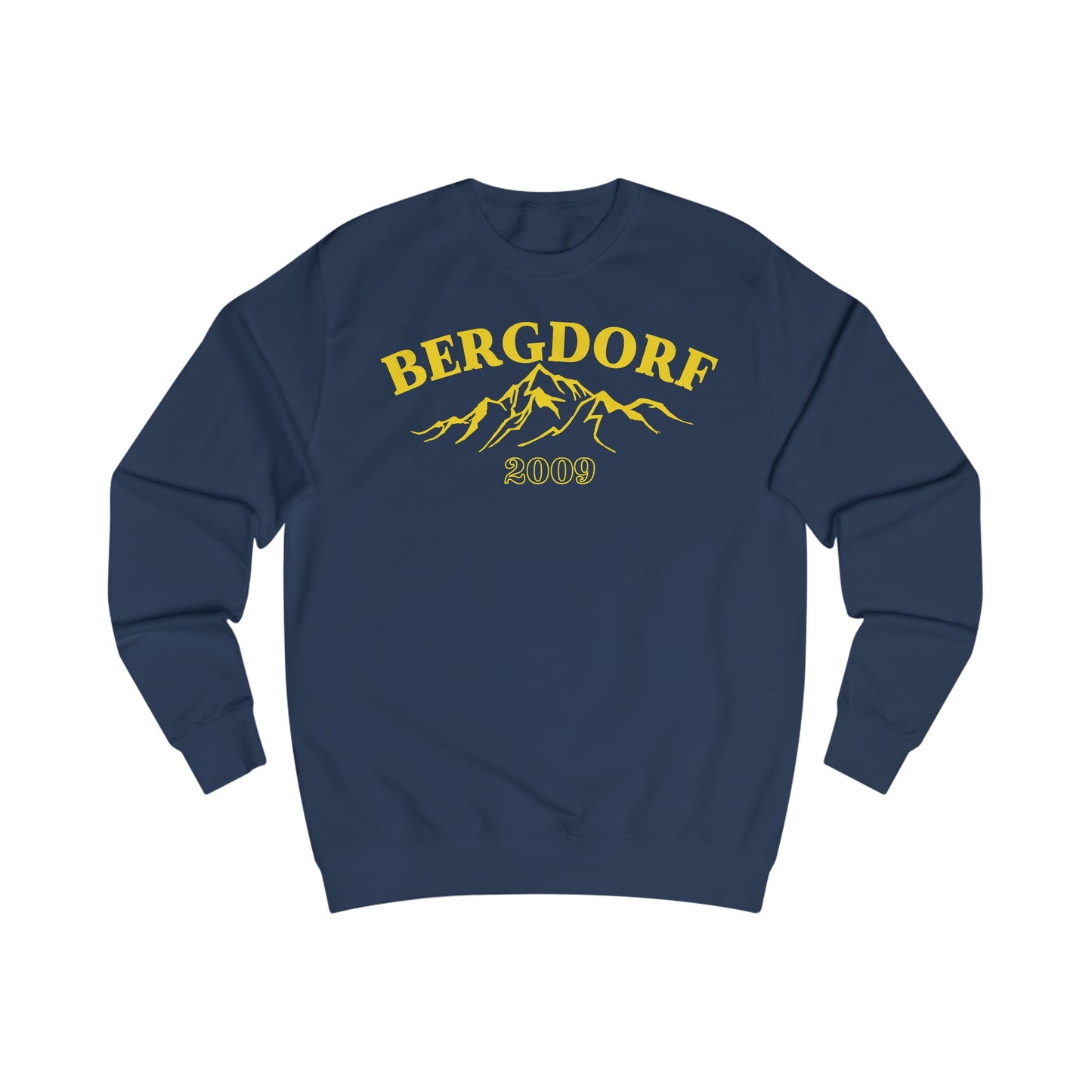 BERGDORF 2009 Unisex Sweatshirt