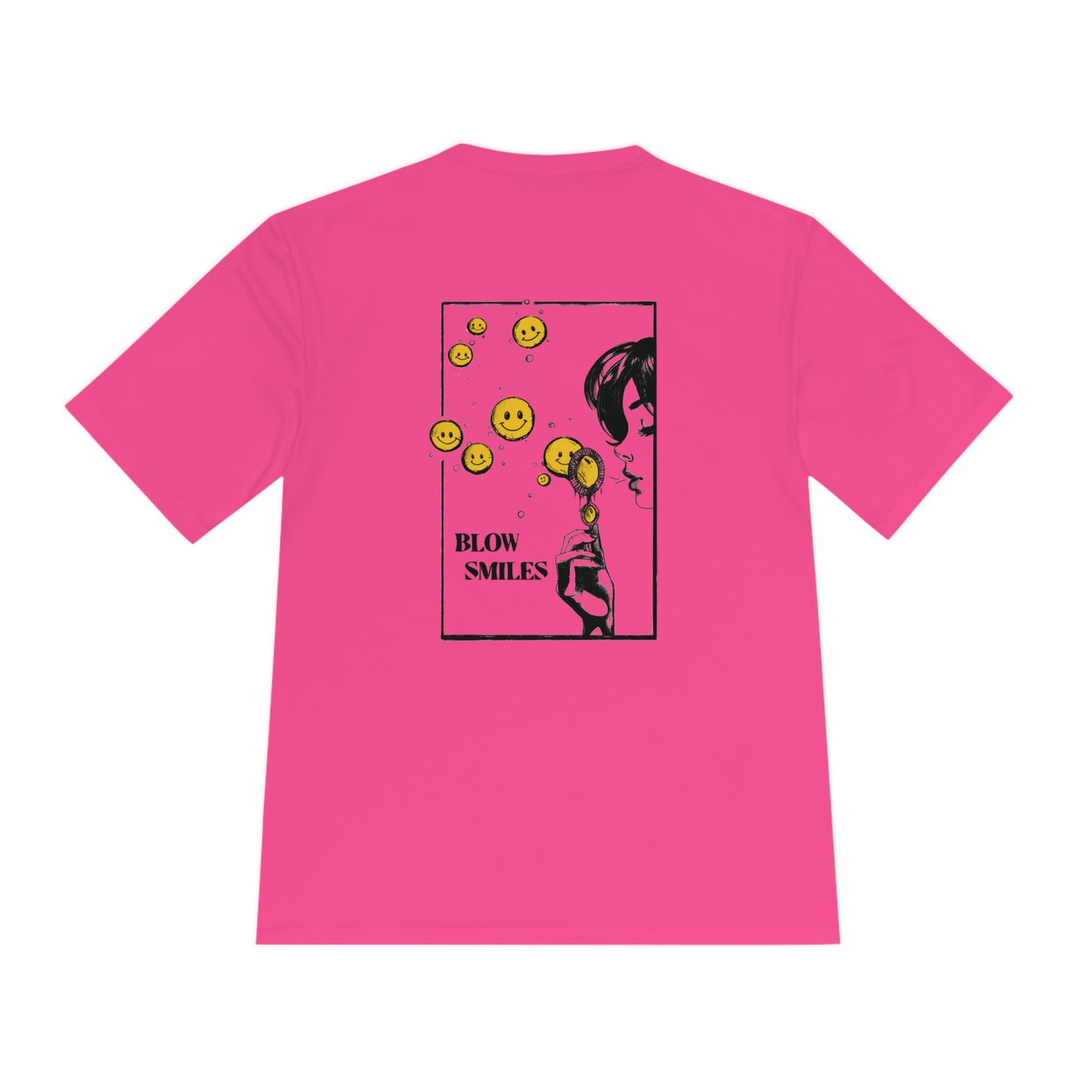 Blow Smiles - Moisture Wicking Tee