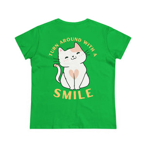 Turn Around With A Smile - Women's Midweight Cotton Tee