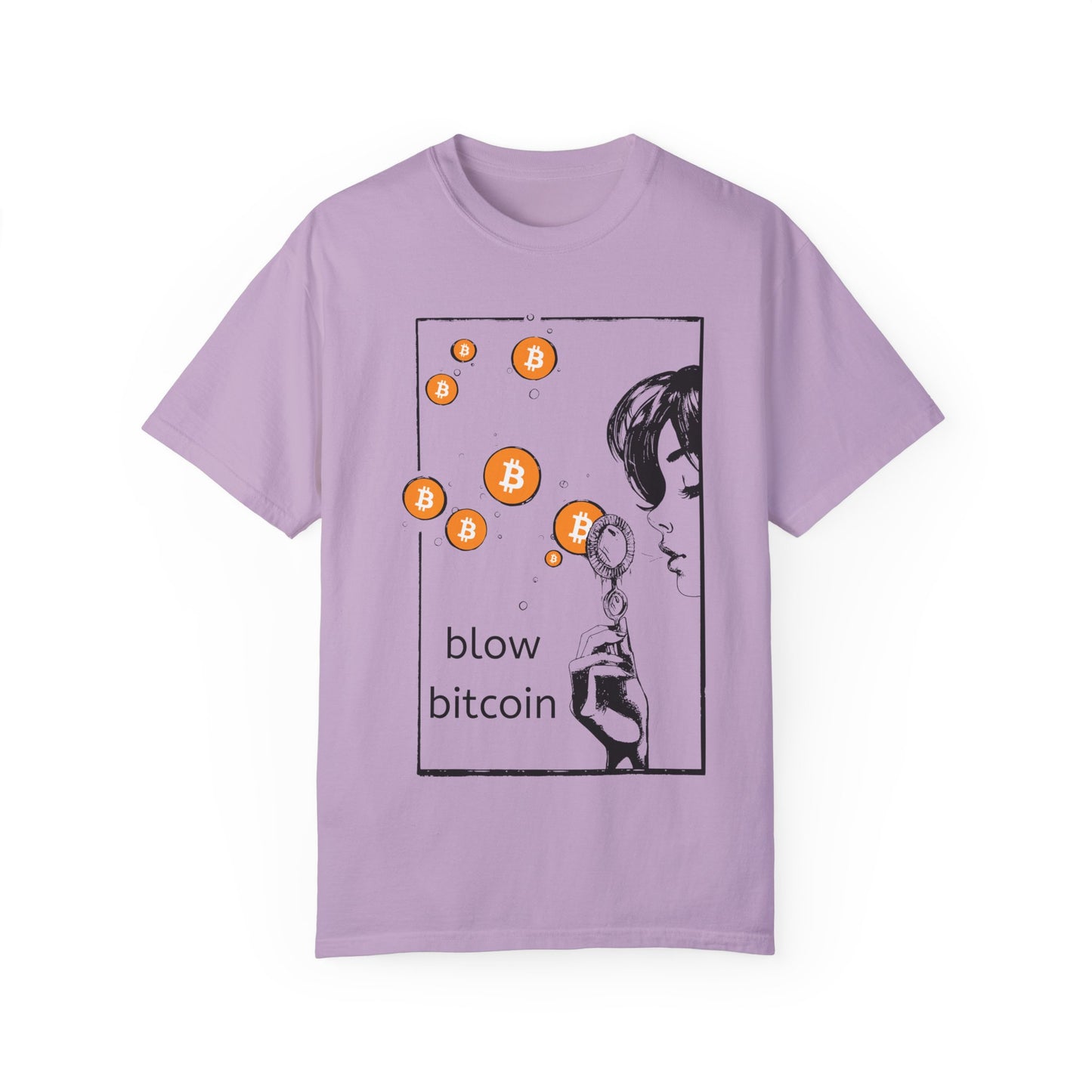 Blow Bitcoin! - Unisex Garment-Dyed T-shirt