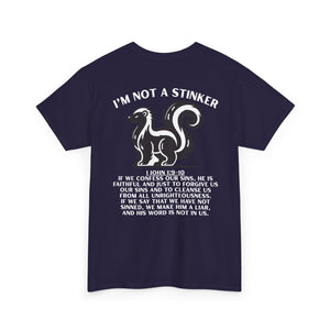 I'M A STINKER -  Unisex Heavy Cotton Tee