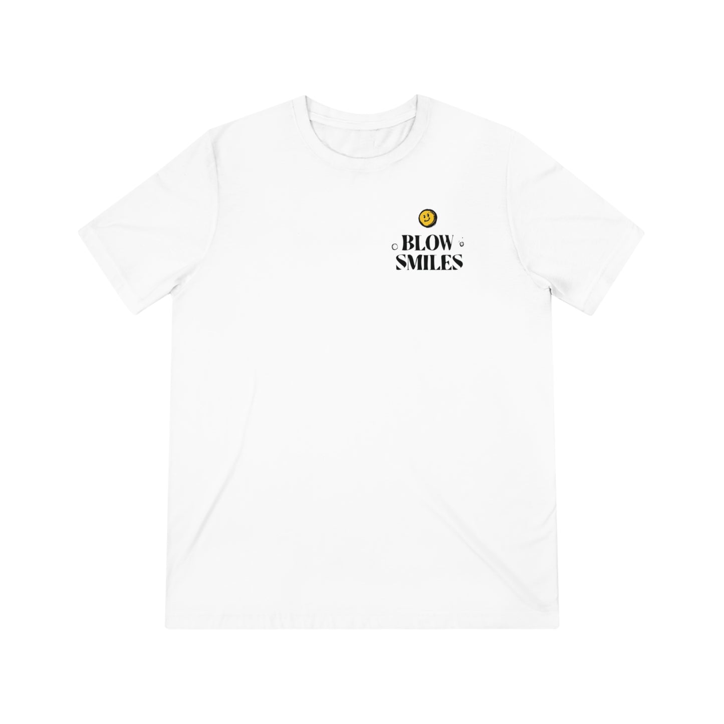 Blow Smiles! -  Triblend Tee